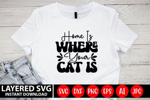 Home is Where Your Cat is RETRO DESIGN