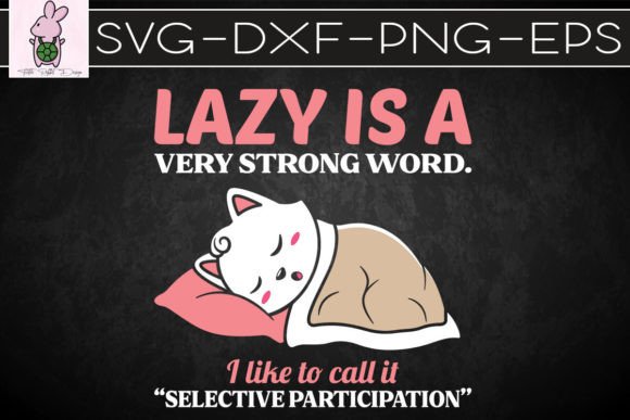 Lazy is a Very Strong Word Cute Lazy Cat